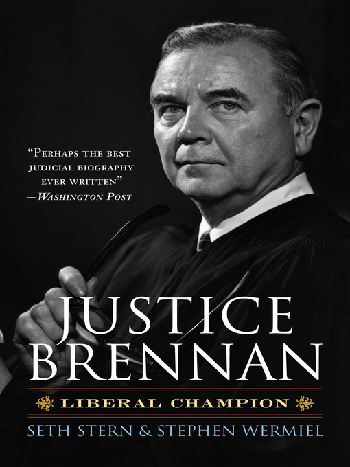 Title details for Justice Brennan by Seth Stern - Available